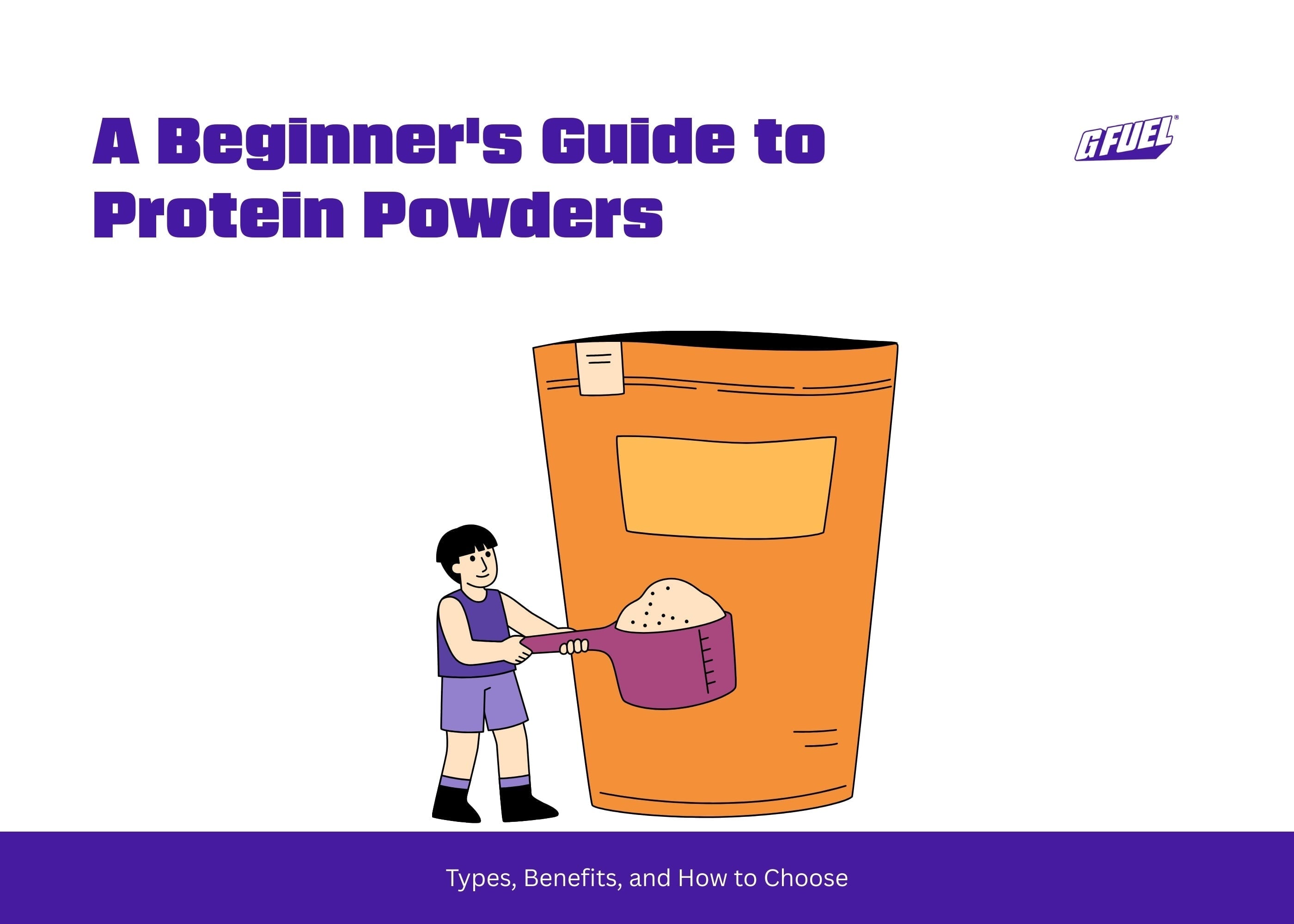 Best Protein Powder for Beginners | Types, Benefits & Tips – G FUEL