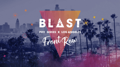 BLAST Pro Series Los Angeles 2019 Preview And FREE Tickets Giveaway