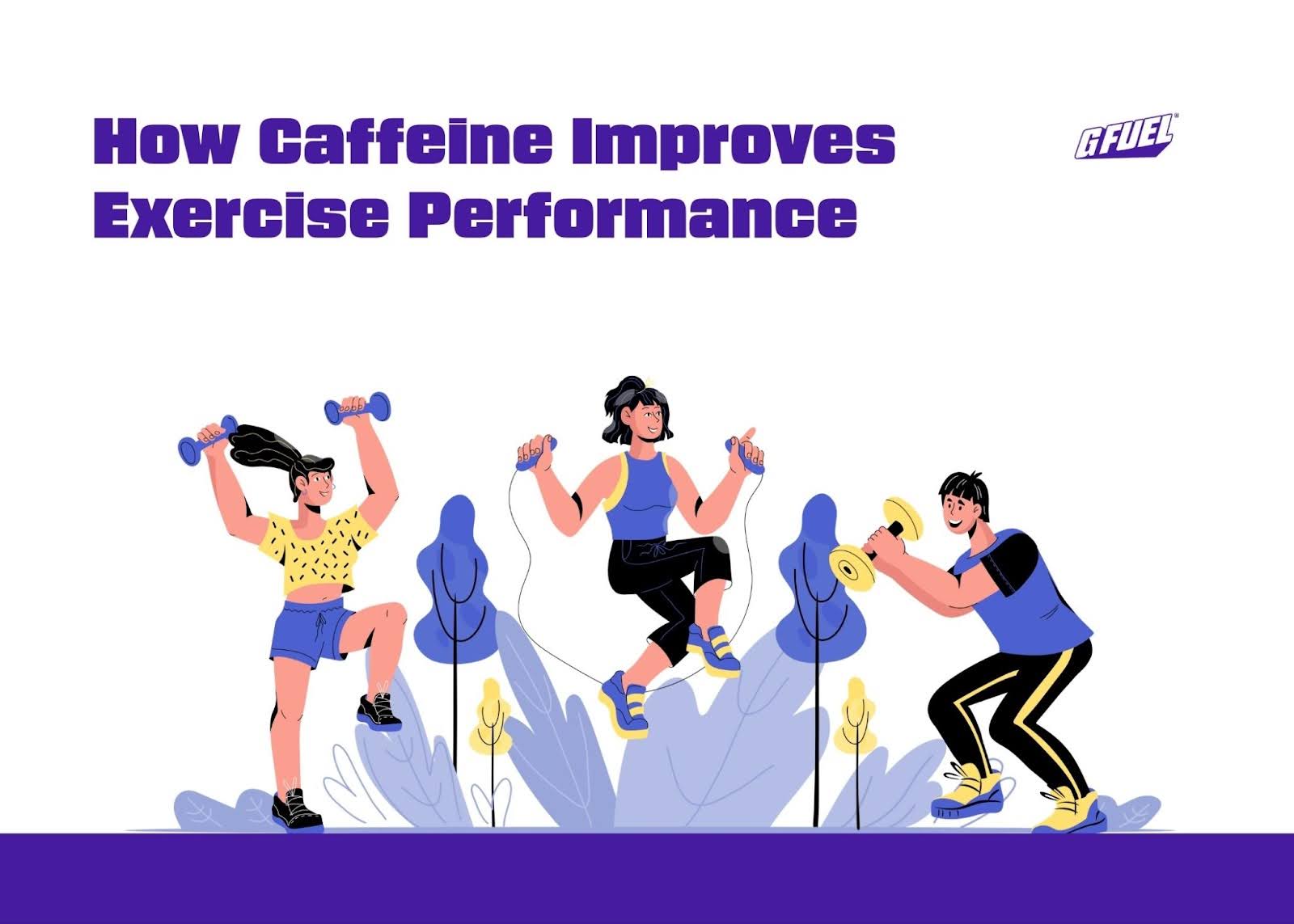 How Caffeine Improves Exercise Performance | G FUEL