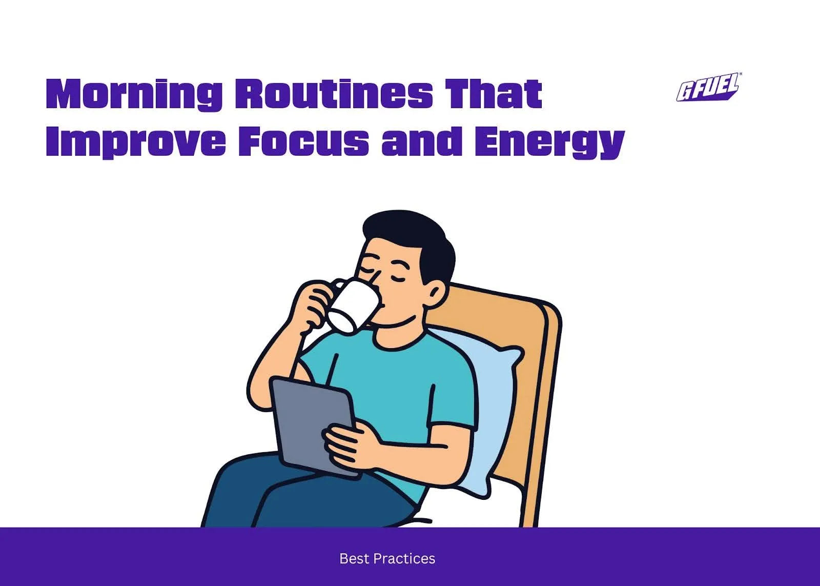 Morning Routine Article Image Morning Routine Ideas to Boost Focus and Energy Fast – G FUEL