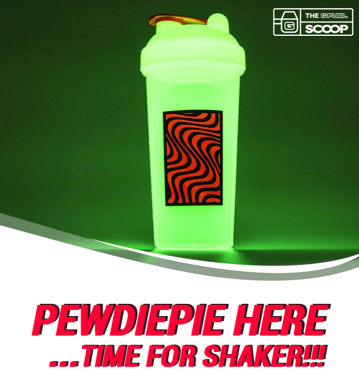 A PewDiePie tall boy G FUEL shaker cup is pictured above a line that reads "PewDiePie here...time for shaker!!!"