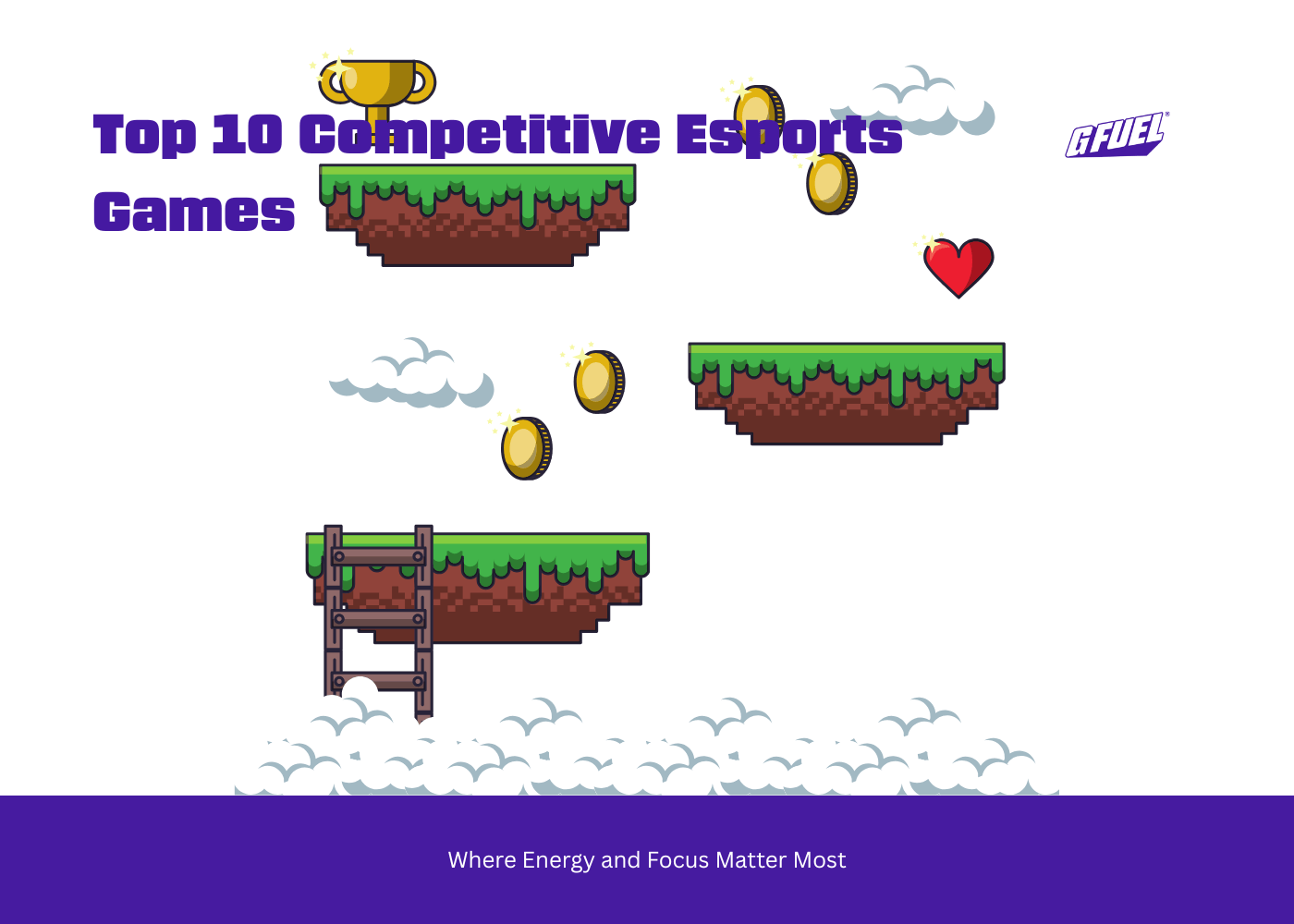 Top 10 Competitive Esports Games Where Energy and Focus Matter Most